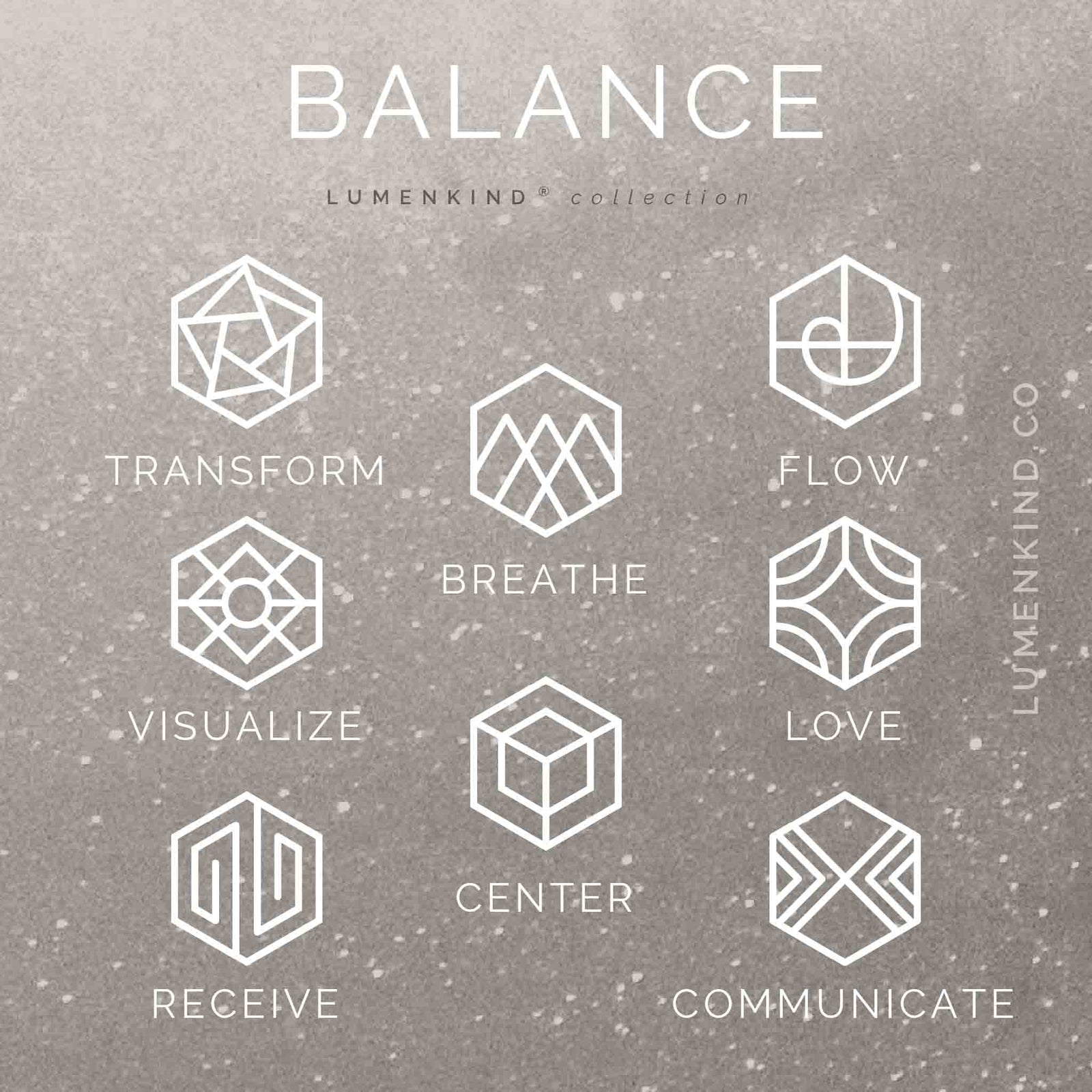 The Balance Collection of Mindful Marks includes Breathe, Center, Flow, Transform, Love, Communicate, Visualize and Receive.