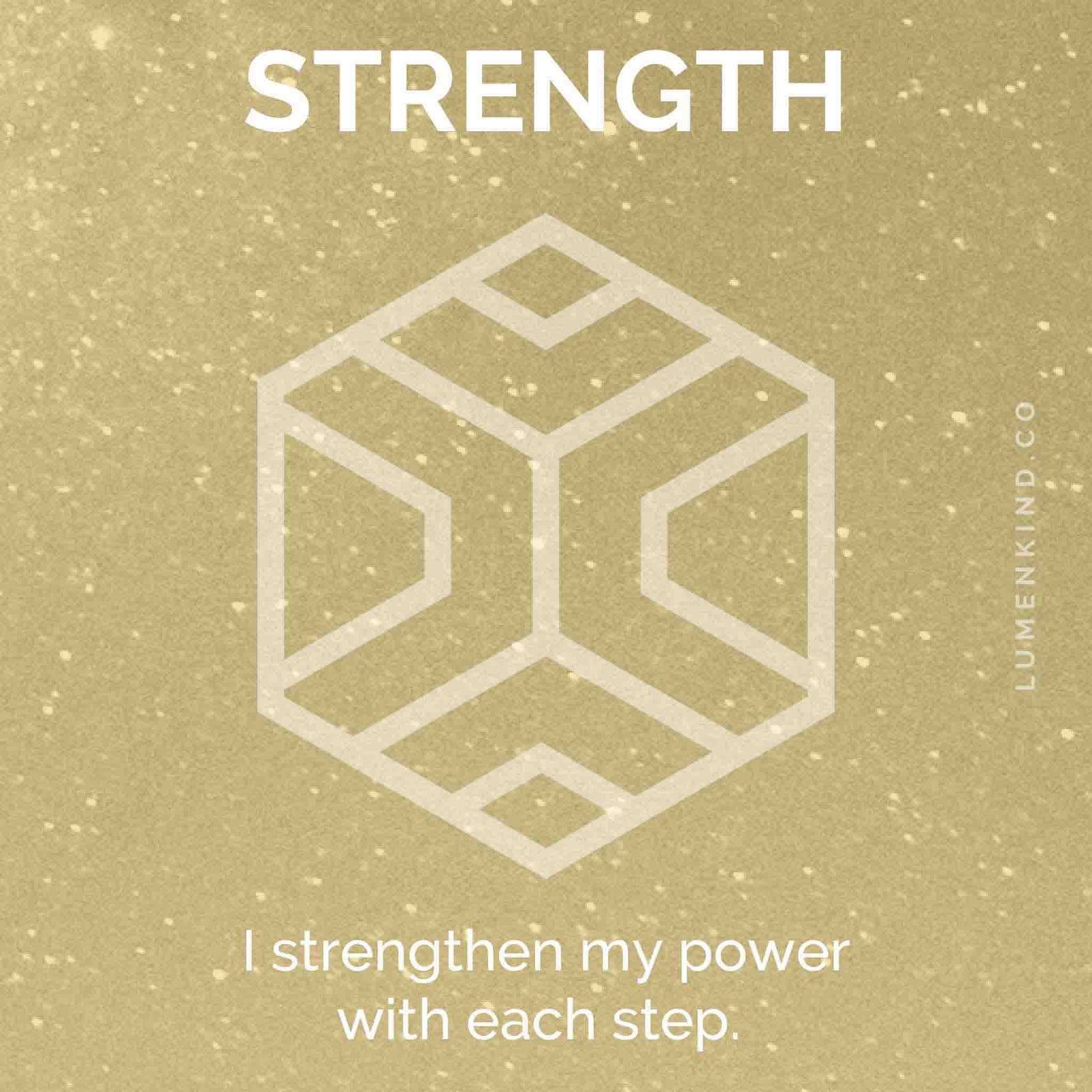 The suggested intention is STRENGTH. I strengthen my power with each step.