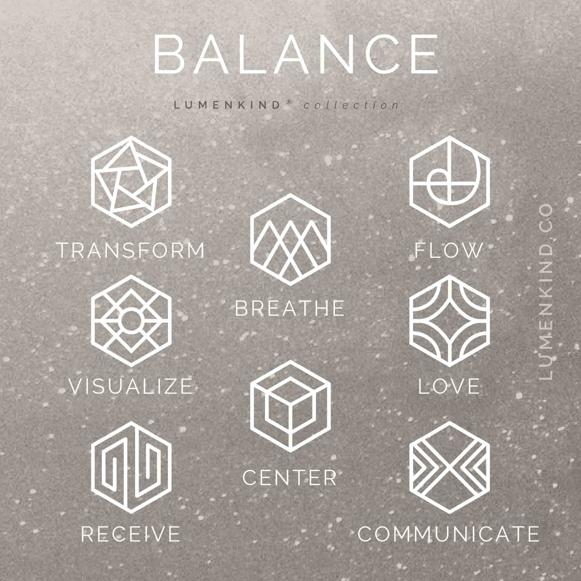 The Balance Collection of Mindful Marks includes Breathe, Center, Flow, Transform, Love, Communicate, Visualize and Receive. 
