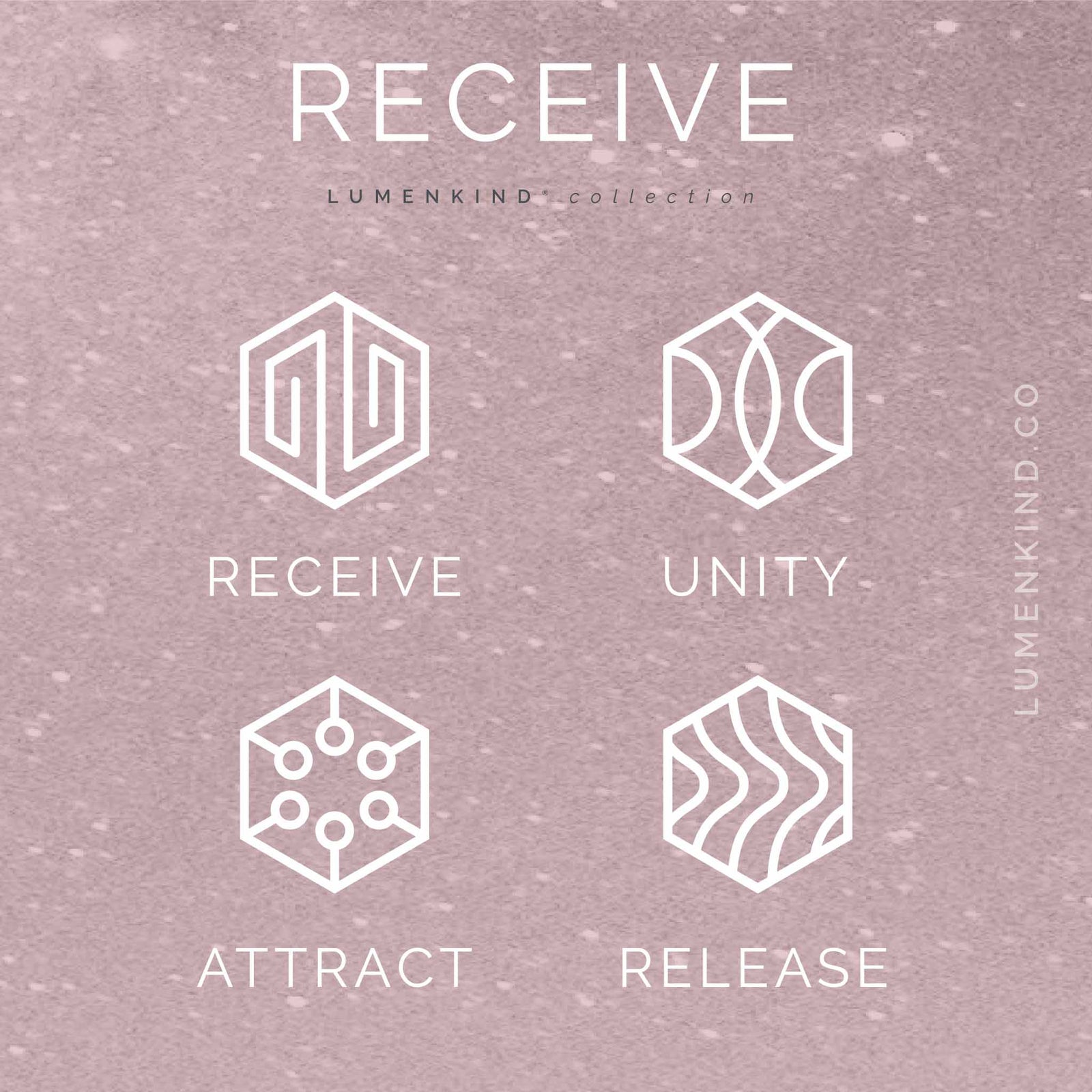 RECEIVE PACK: Release, Attract, Unity